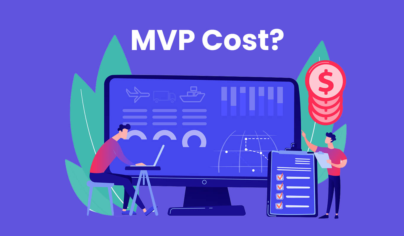 Cost of MVP Development