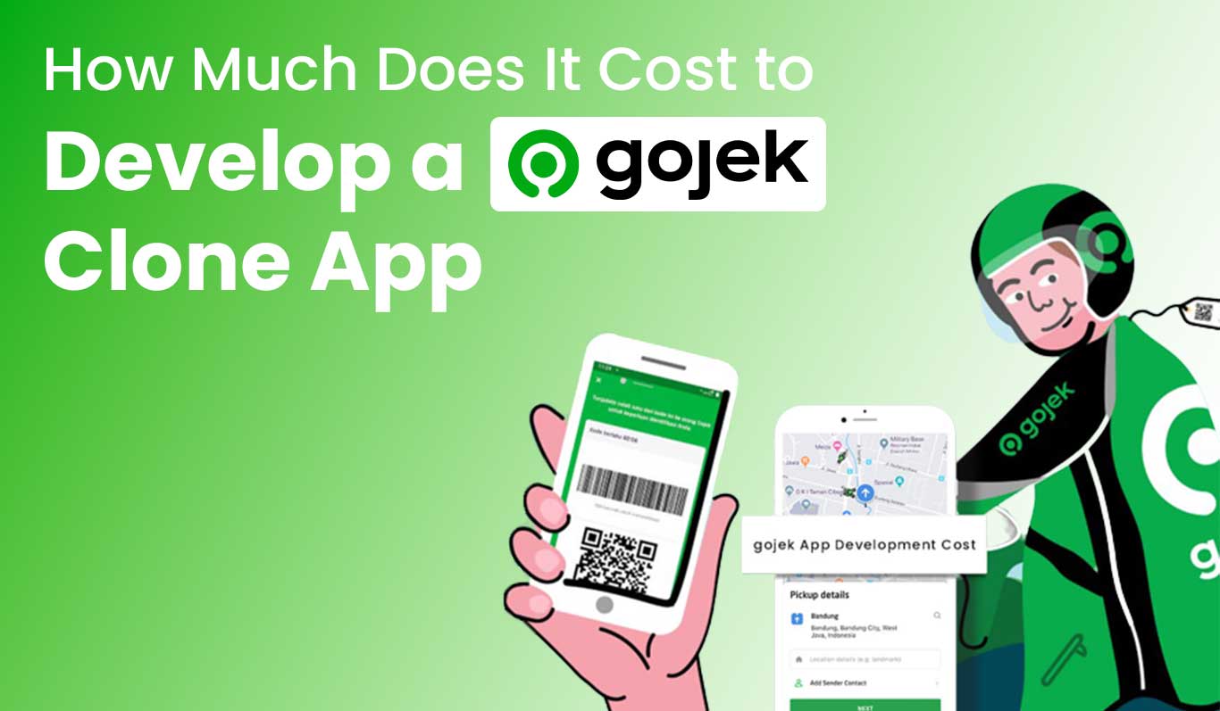 How Much Does It Cost to Develop a Gojek Clone App