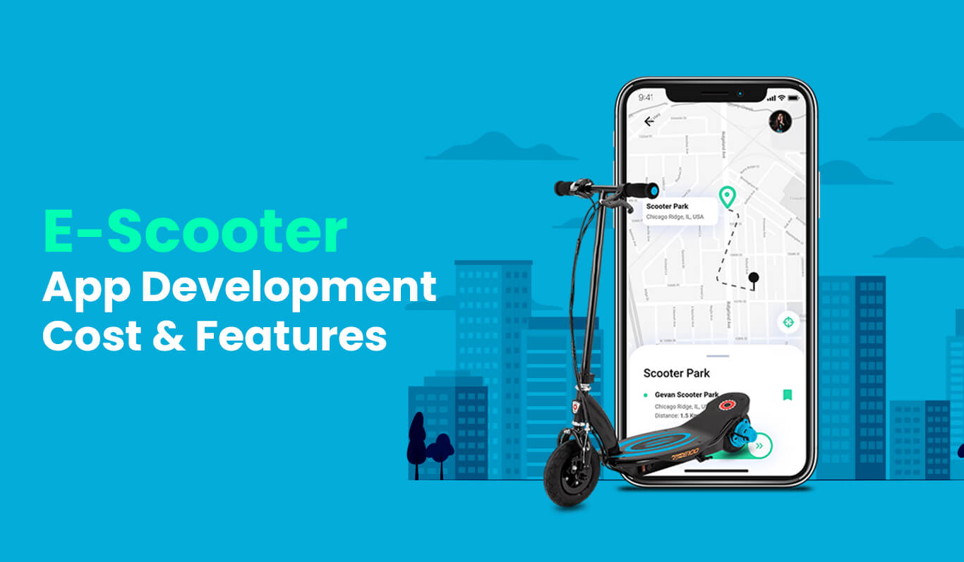 E-Scooter Mobile App Development Cost & Features