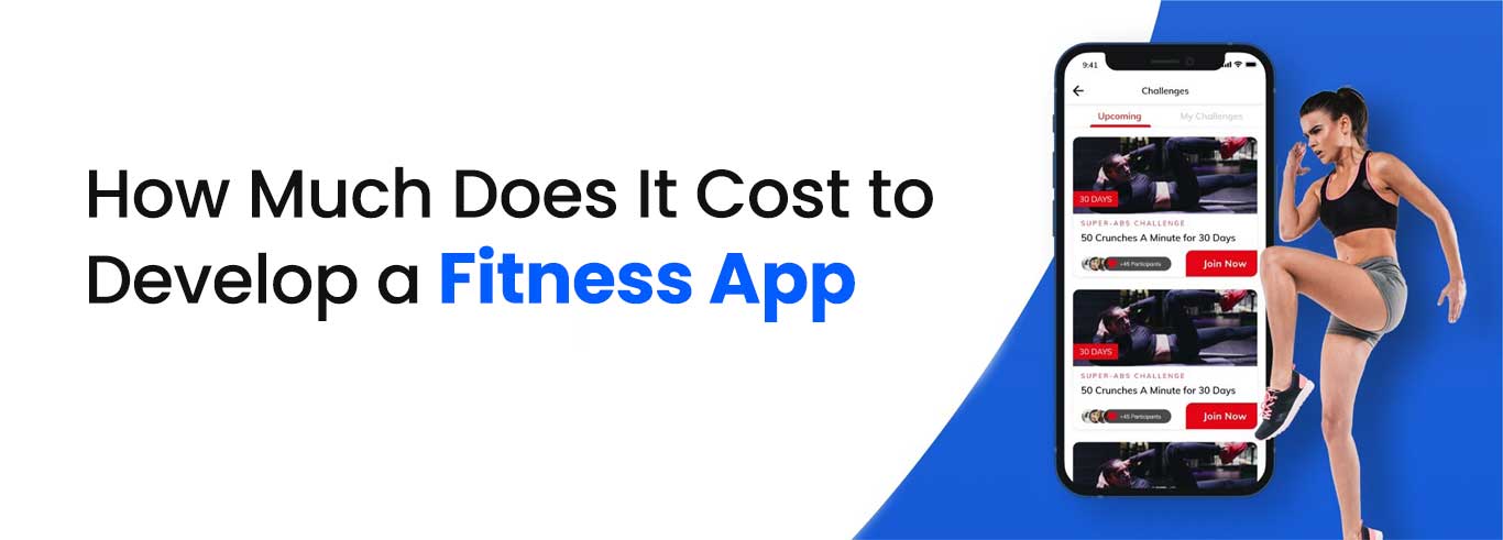 How Much Does It Cost to Develop a Fitness App