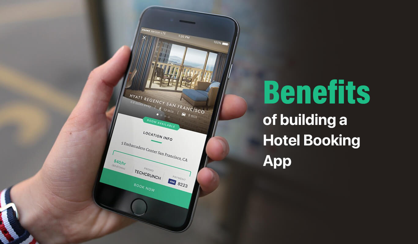Benefits of building a Hotel Booking App