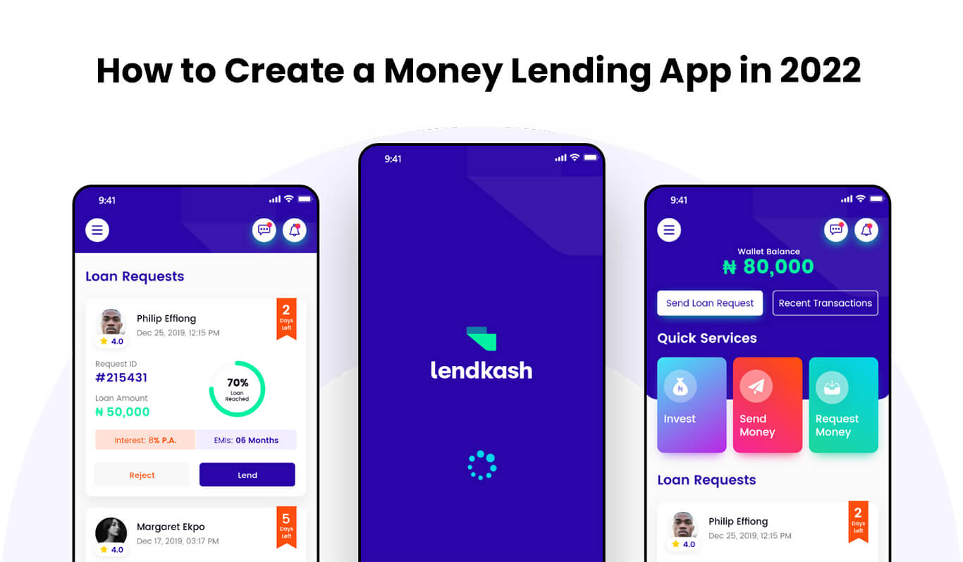 Developing a money lending app in 2022 | Loan lending app development cost