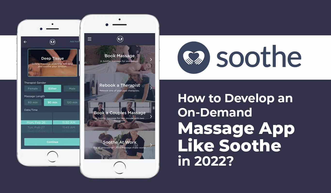 How to develop a massage app like soothe?