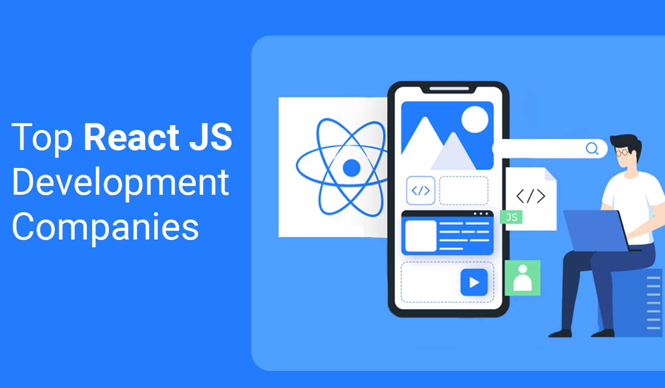 Top React JS Development Companies